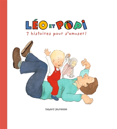 Leo et popi 7 histoires pour s'amuser