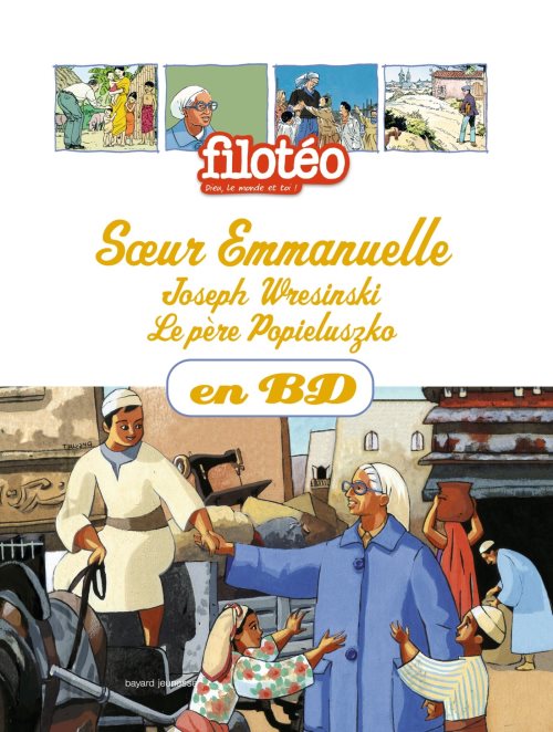 Soeur emmanuelle, joseph wreisinki, pere popieluszko, en bd