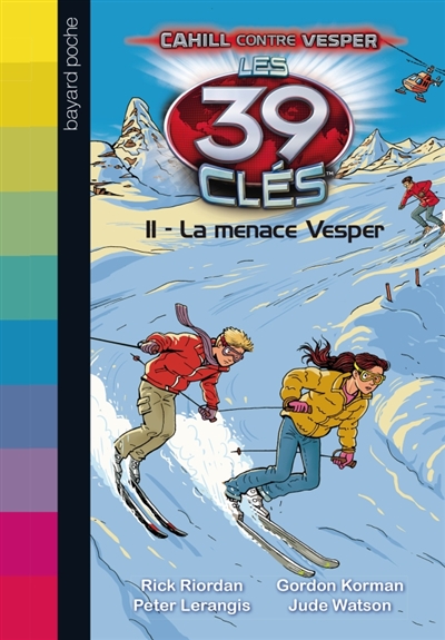 Les 39 cles - cahill contre vesper, tome 01 - la menace vesper