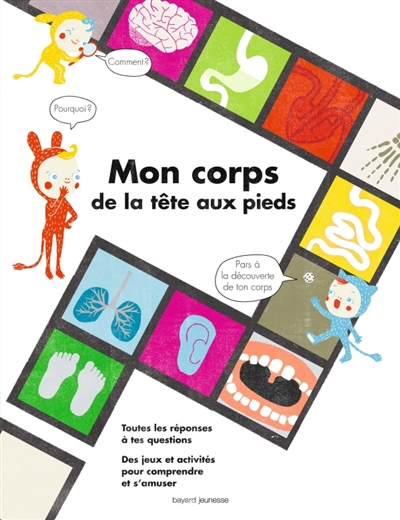 Mon corps... de la tete aux pieds