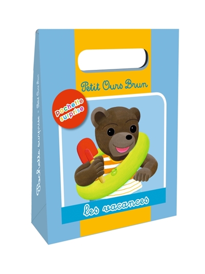 Les vacances - pochette surprise de petit ours brun - les pochettes surprises de petit ours brun