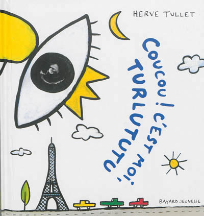 Coucou ! c'est moi, turlututu !