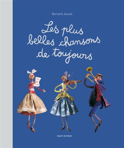 Plus belles chansons de toujours (les)