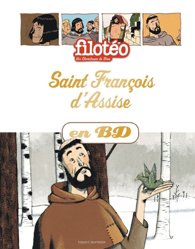 Saint francois d'assise en bd - chercheurs de dieu (reedition)