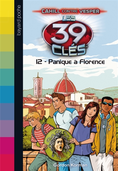 Les 39 cles - cahill contre vesper, tome 02 - panique a florence