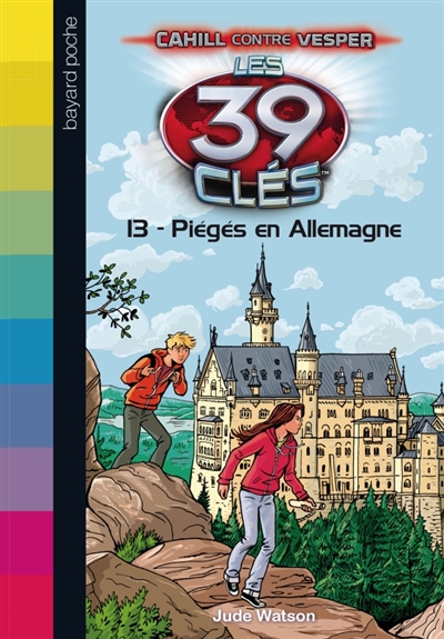 Les 39 cles - cahill contre vesper, tome 03 - pieges en allemagne