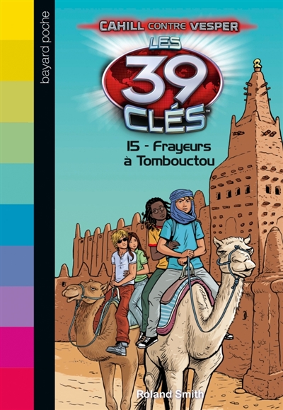 Les 39 cles - cahill contre vesper, tome 05 - frayeurs a tombouctou