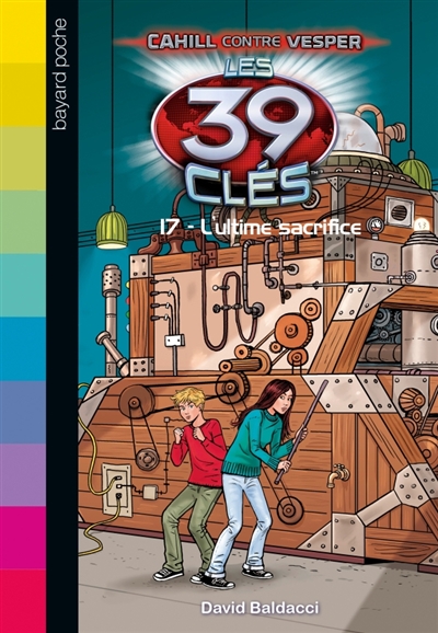 Les 39 cles - cahill contre vesper, tome 07 - l'ultime sacrifice