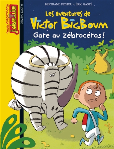 Gare au zebroceros ! - victor big boum