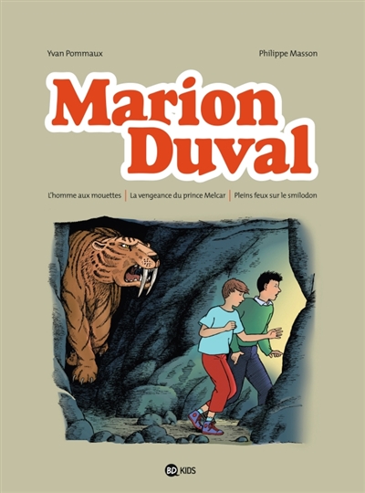 Marion duval integrale, tome 03 - l'homme aux mouettes - la vengeance du prince melcar - pleins feux