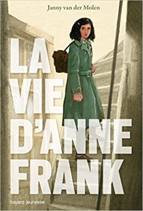 La vie d'anne franck