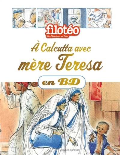 A CALCUTTA AVEC MERE TERESA, EN BD