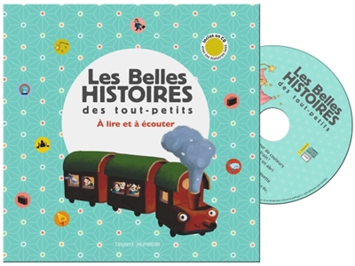 Les belles histoires des tout-petits a lire et a ecouter