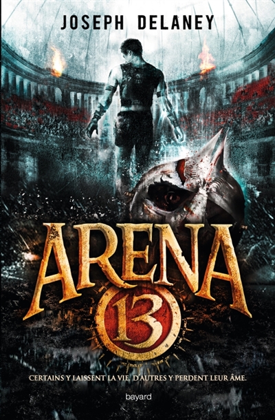 Arena 13, tome 01