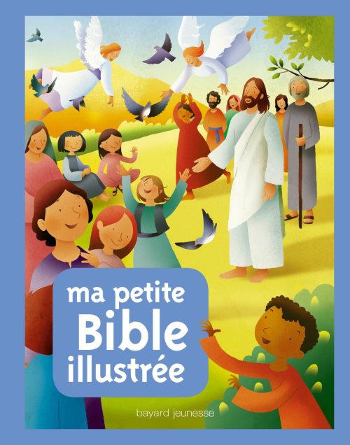 Ma petite bible illustree
