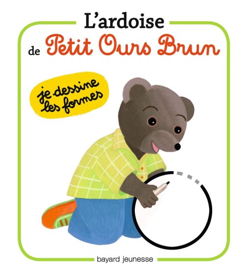 L'ardoise de petit ours brun - je dessine les formes