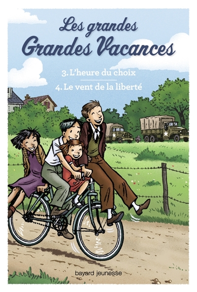 Compilation les grandes grandes vacances : l'heure du choix, le vent de la liberte