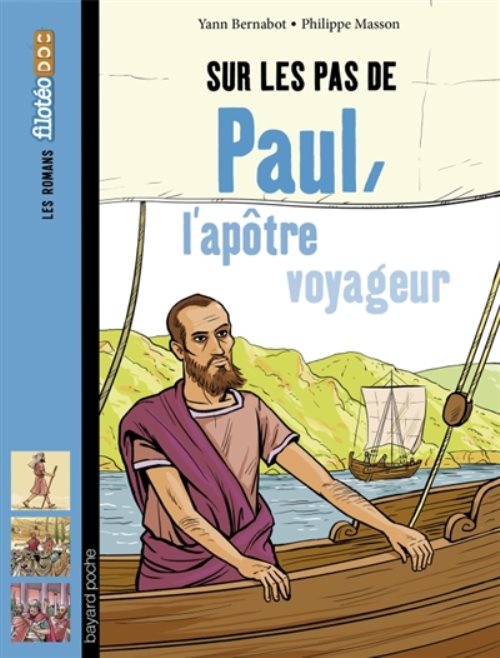 Sur les pas de paul, l'apotre voyageur