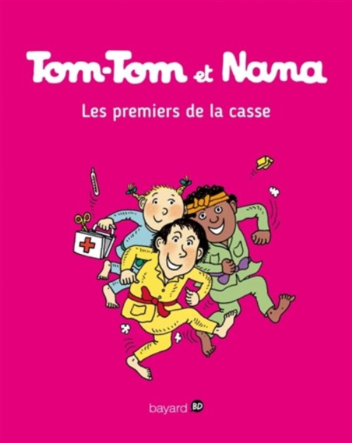 Tom-tom et nana, tome 10 - les premiers de la casse