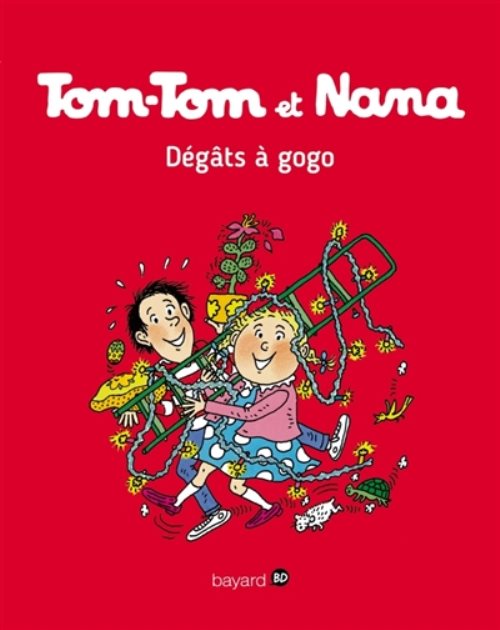 Tom-tom et nana, tome 23 - degats a gogo !