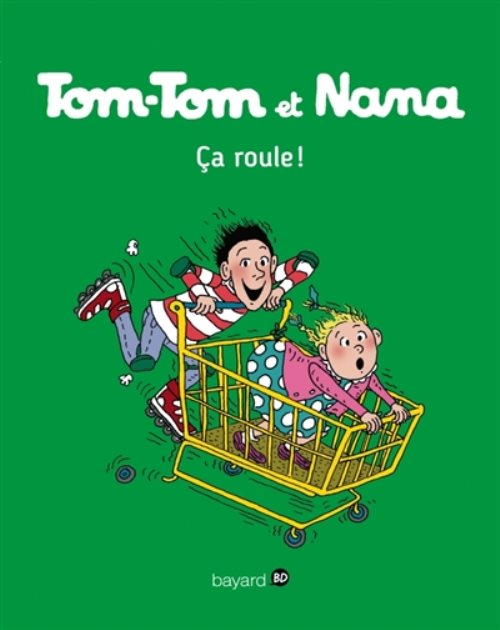 Tom-tom et nana, tome 31 - ca roule