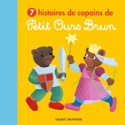 7 histoires de copains de petit ours brun - recueil 7 histoires