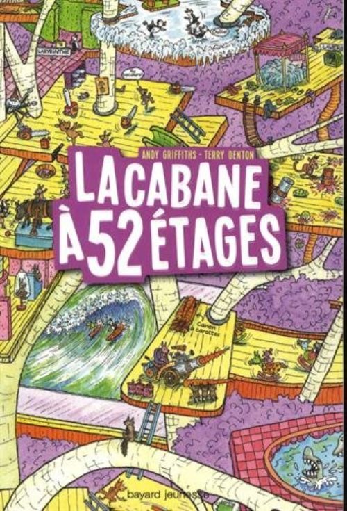 La cabane a 13 etages, tome 04 - la cabane a 52 etages