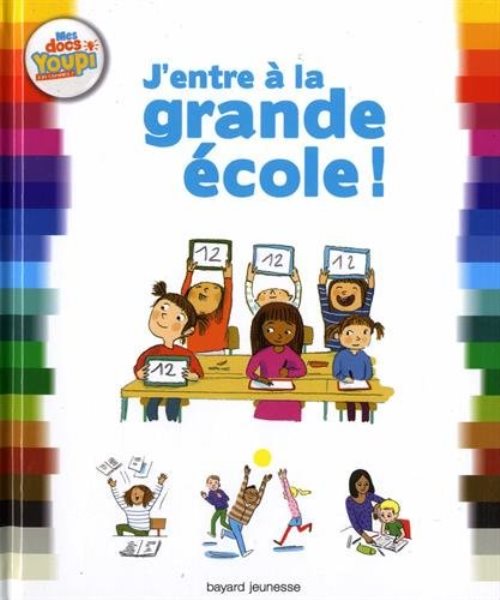 J'entre a la grande ecole !