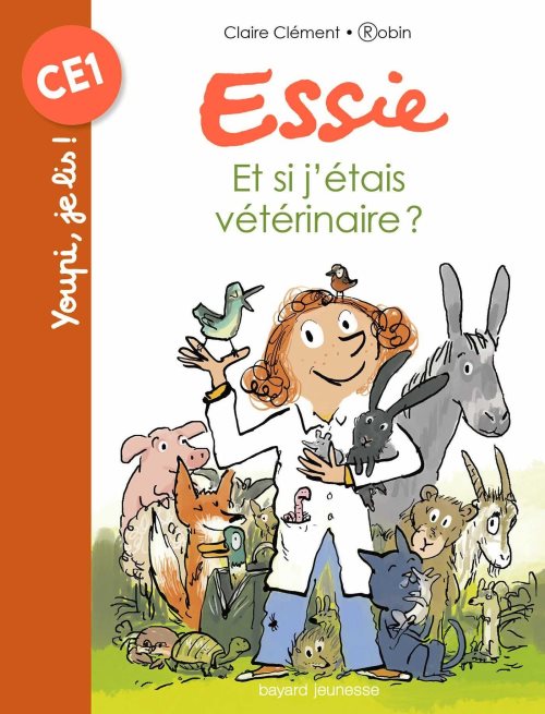 Essie, tome 08 - et si j'etais veterinaire ?