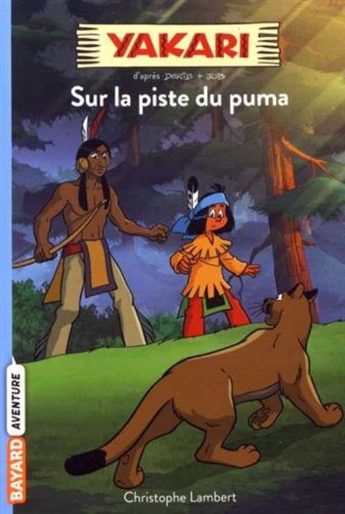 Yakari, tome 01 - sur la piste du puma
