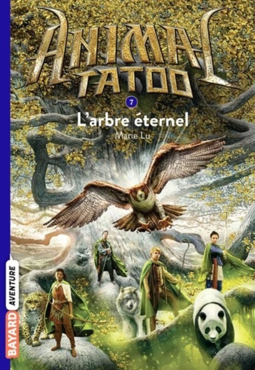 Animal tatoo poche saison 1, tome 07 - l'arbre eternel