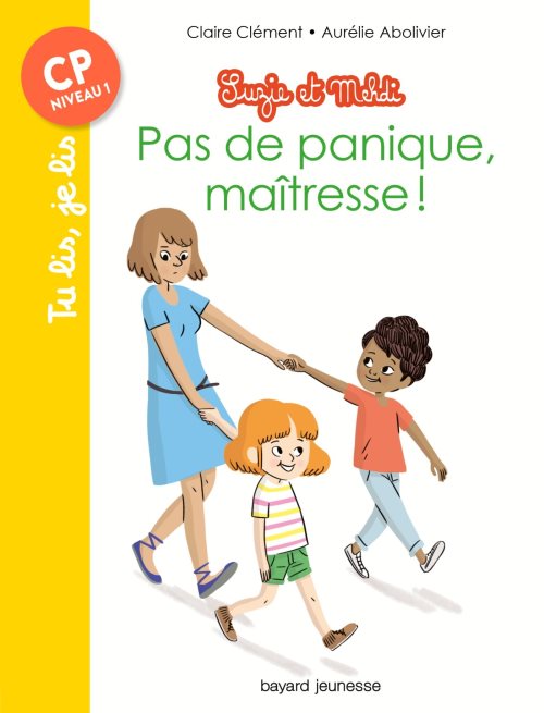 Suzie et mehdi, tome 01 - pas de panique maitresse !