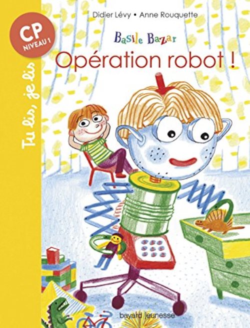 Basile bazar, tome 04 - operation robot !