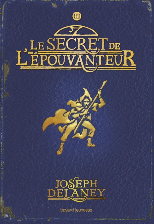 L'epouvanteur poche, tome 03 - le secret de l'epouvanteur
