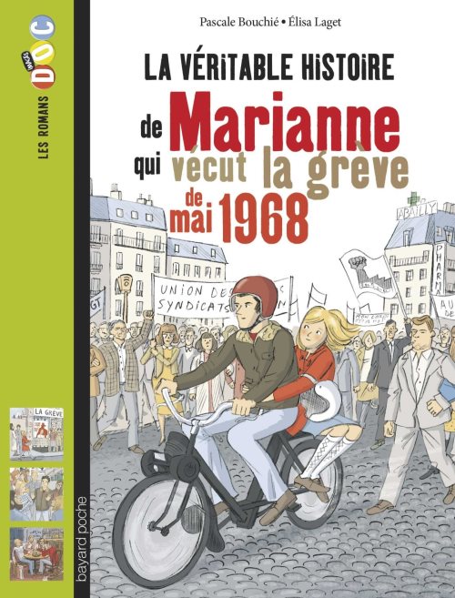 La veritable histoire de marianne qui vecut la greve de 1968