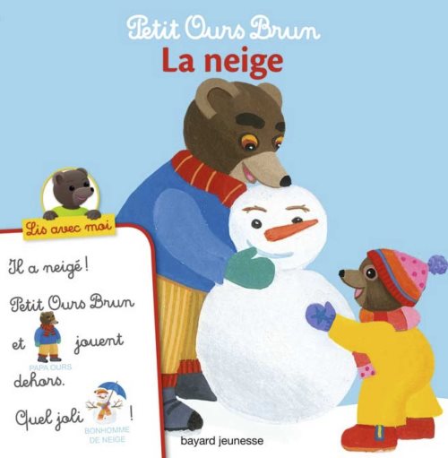Petit ours brun, lis avec moi - la neige