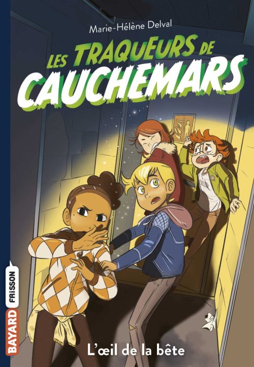 Les traqueurs de cauchemars, tome 02 - l'oeil de la bete