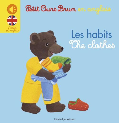 Mini-sonore en anglais petit ours brun - les habits/the clothes