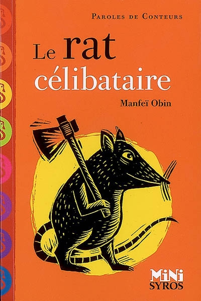 Le rat celibataire