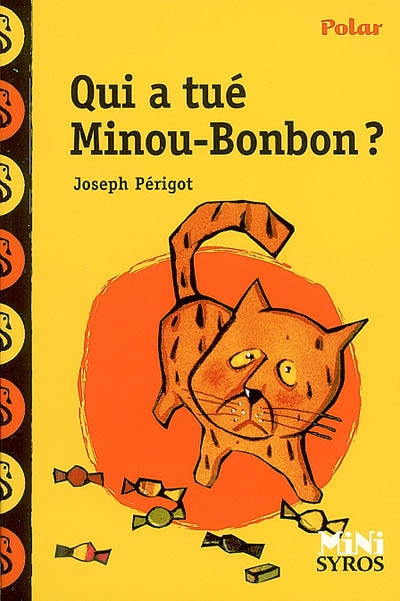 Qui a tue minou bonbon ?