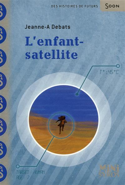 L'enfant-satellite