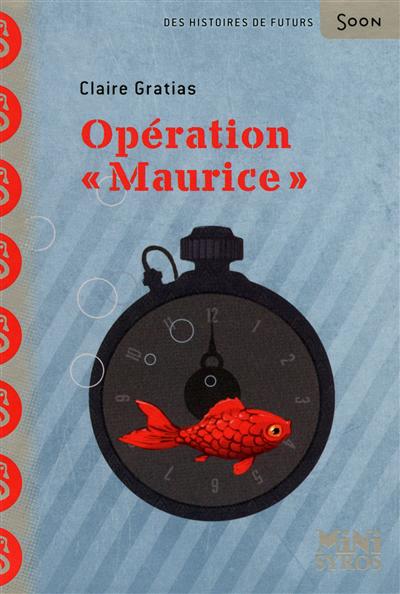 Operation maurice