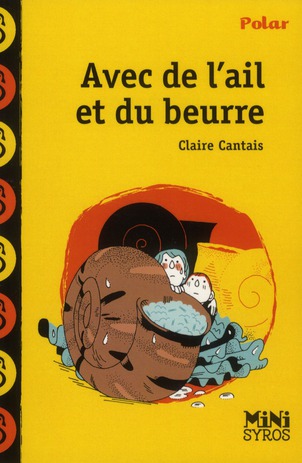 Avec de l'ail et du beurre Avec de l'ail et du beurre