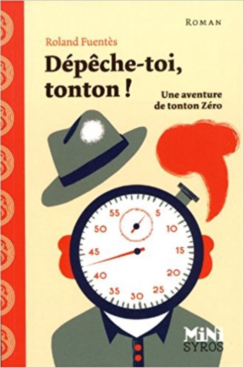 Depeche-toi, tonton !