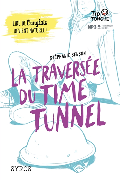 La traversee du time tunnel