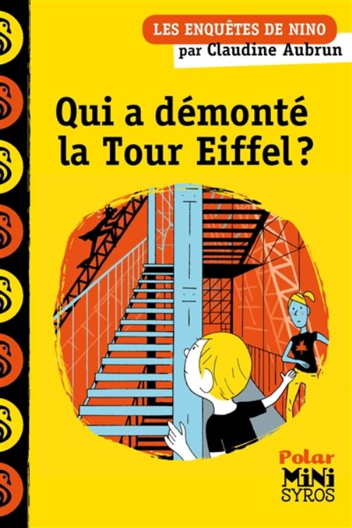 Qui a demonte la tour eiffel ? - une enquete de nino