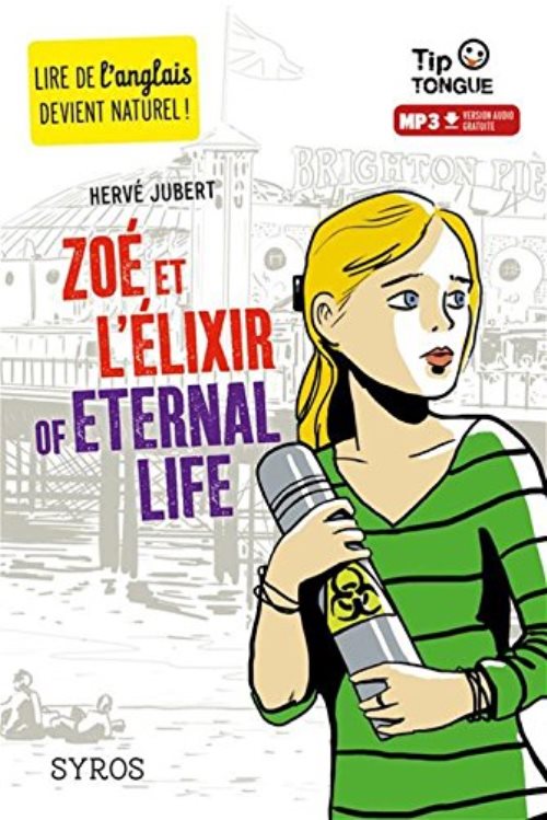 Zoe et l'elixir of eternal life