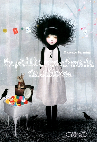 La petite marchande de reves