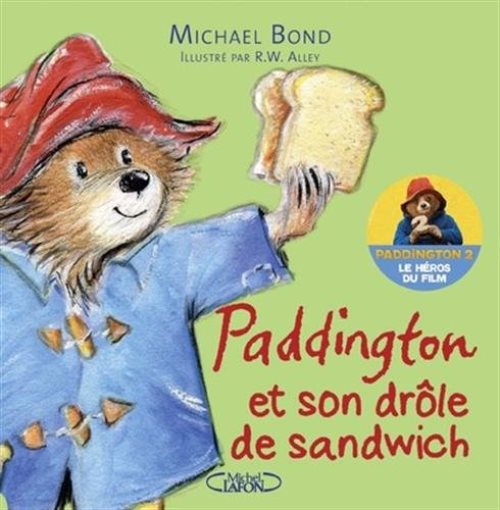 Paddington et son drole de sandwich