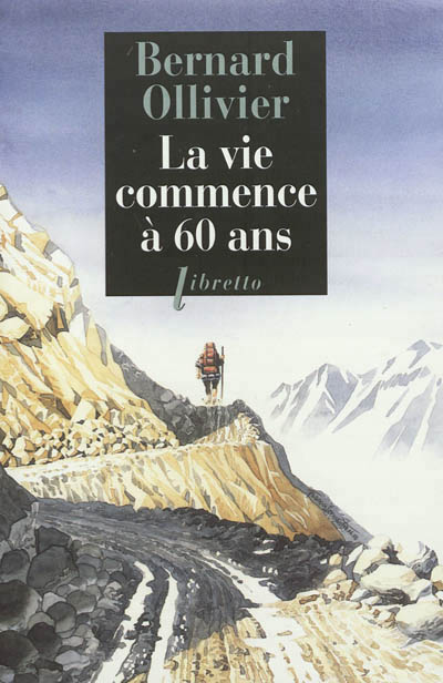 La vie commence a 60 ans